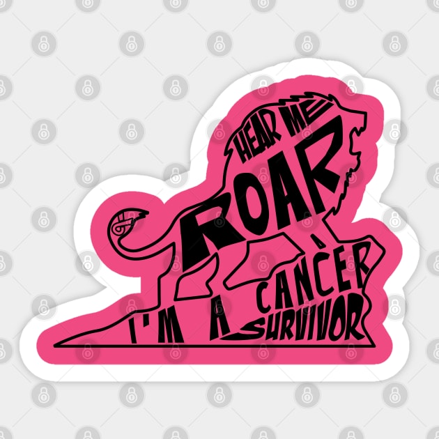 breast cancer Awareness  pink ribbon hear me roar I'm a cancer survivor Sticker by Shaderepublic